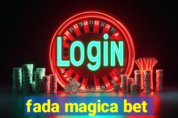 fada magica bet